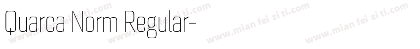 Quarca Norm Regular字体转换